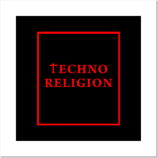 Techno music religion - ibiza electronic music 90s Posters and Art